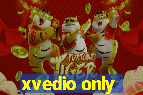 xvedio only